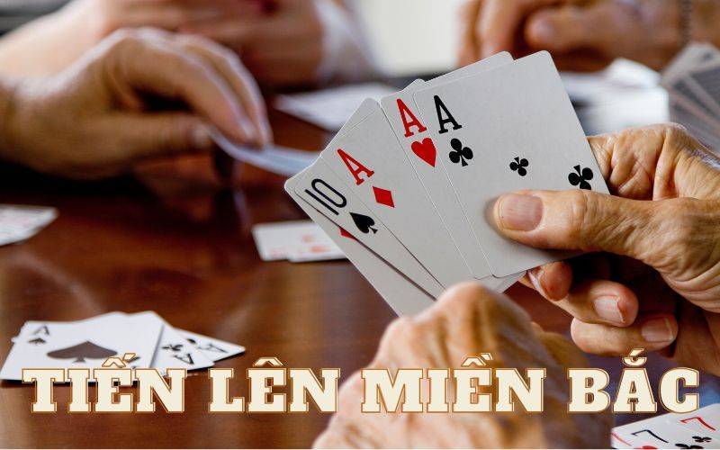 Game Tiến Lên Miền Bắc Online Trải Nghiệm Chơi Có Gì Vui?